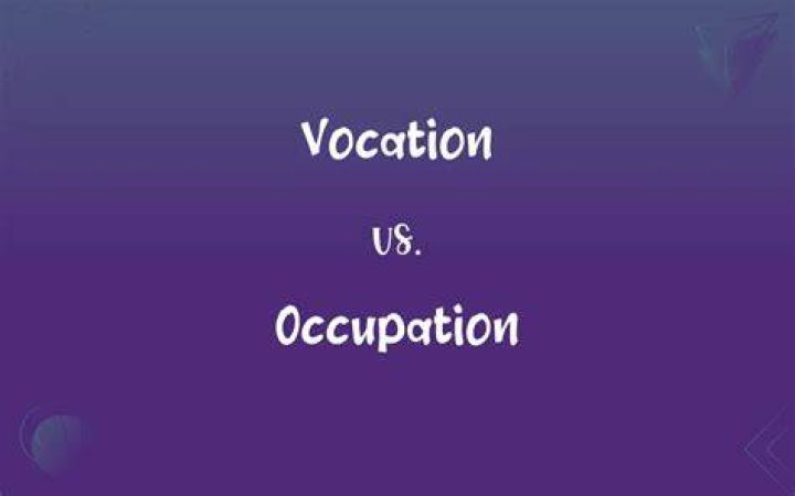 Are occupation and vocation the same?