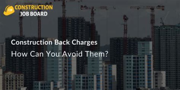 What are construction charges?
