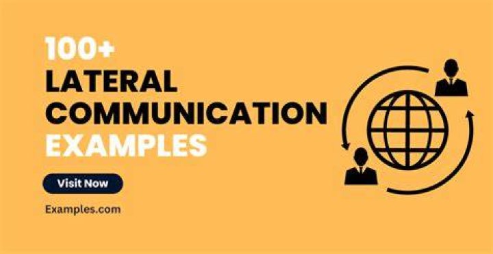 What is lateral communication example?